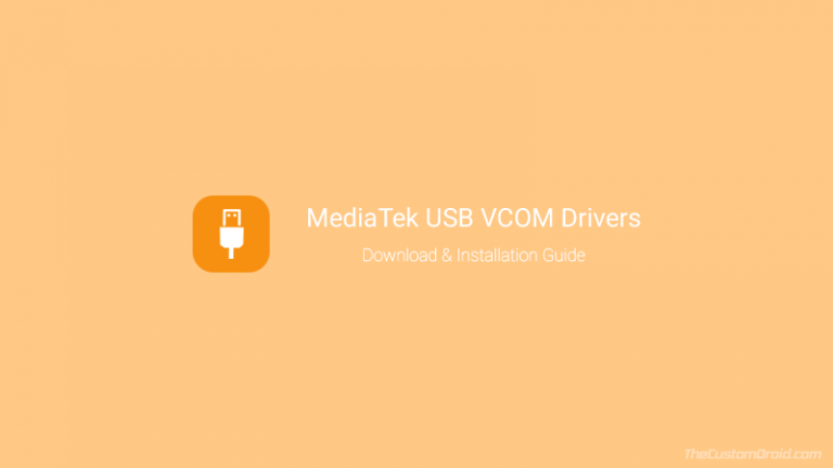 Загрузите драйверы MediaTek USB VCOM (для MT65xx, MT67xx и MT68xx Chipest)