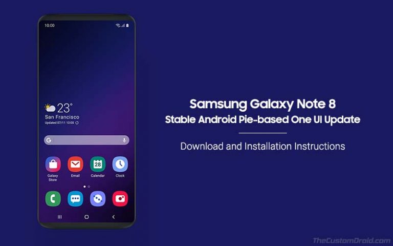 Как установить обновление Samsung Galaxy Note 8 Android Pie (One UI)